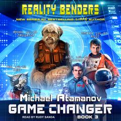 Game Changer Audiobook, by Michael Atamanov