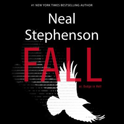 Fall; or, Dodge in Hell: A Novel Audiobook, by 