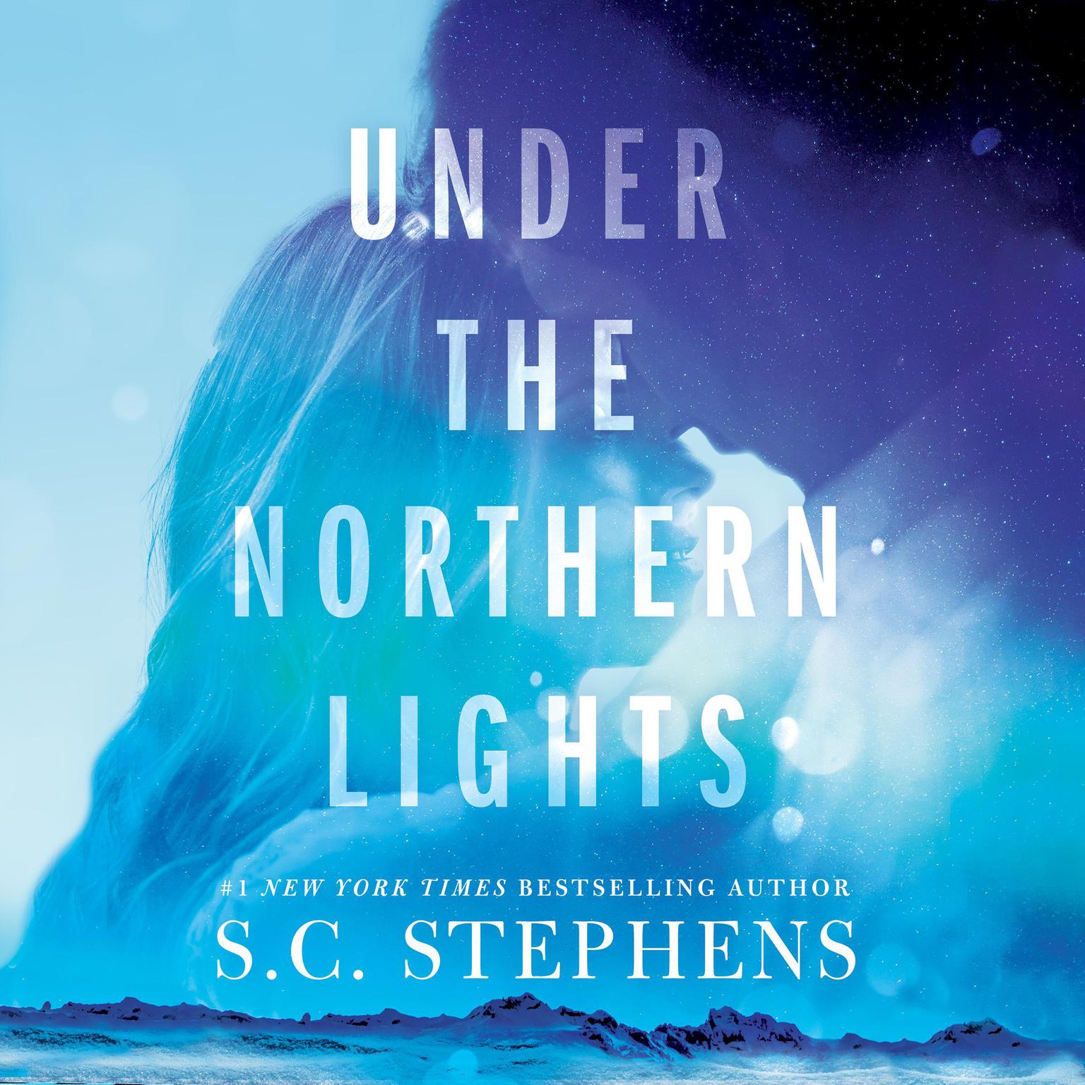Under the Northern Lights Audiobook, by S. C. Stephens