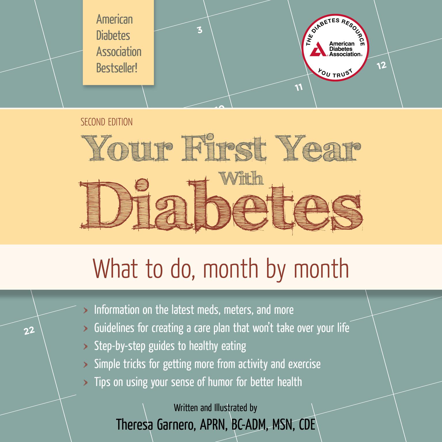 Your First Year with Diabetes: What to Do, Month by Month Audiobook, by Theresa  Garnero