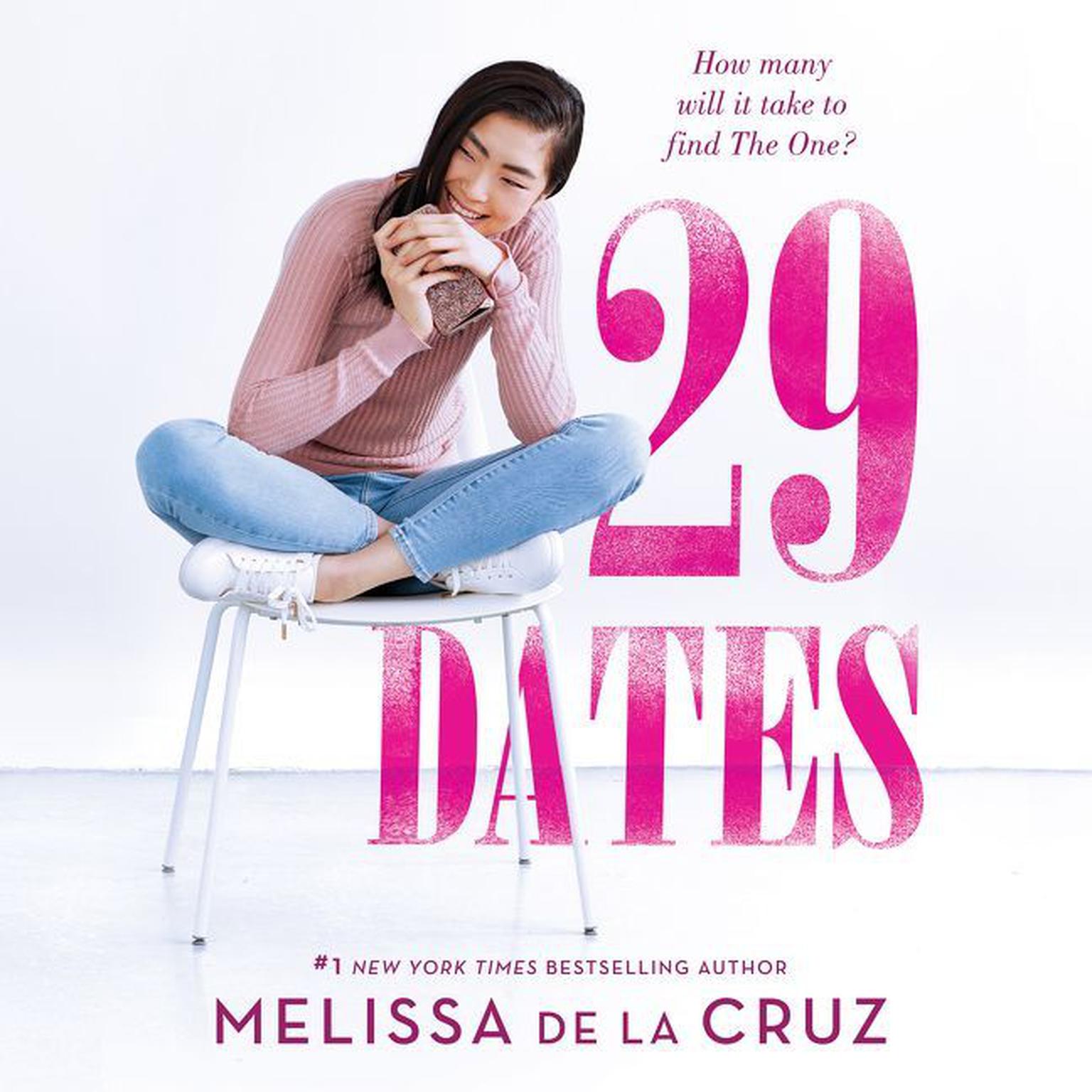 29 Dates Audiobook, by Melissa de la Cruz