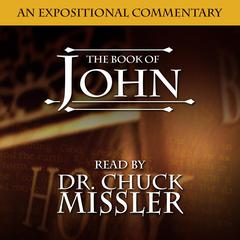 The Book of John: 43368 Audiobook, by Chuck Missler