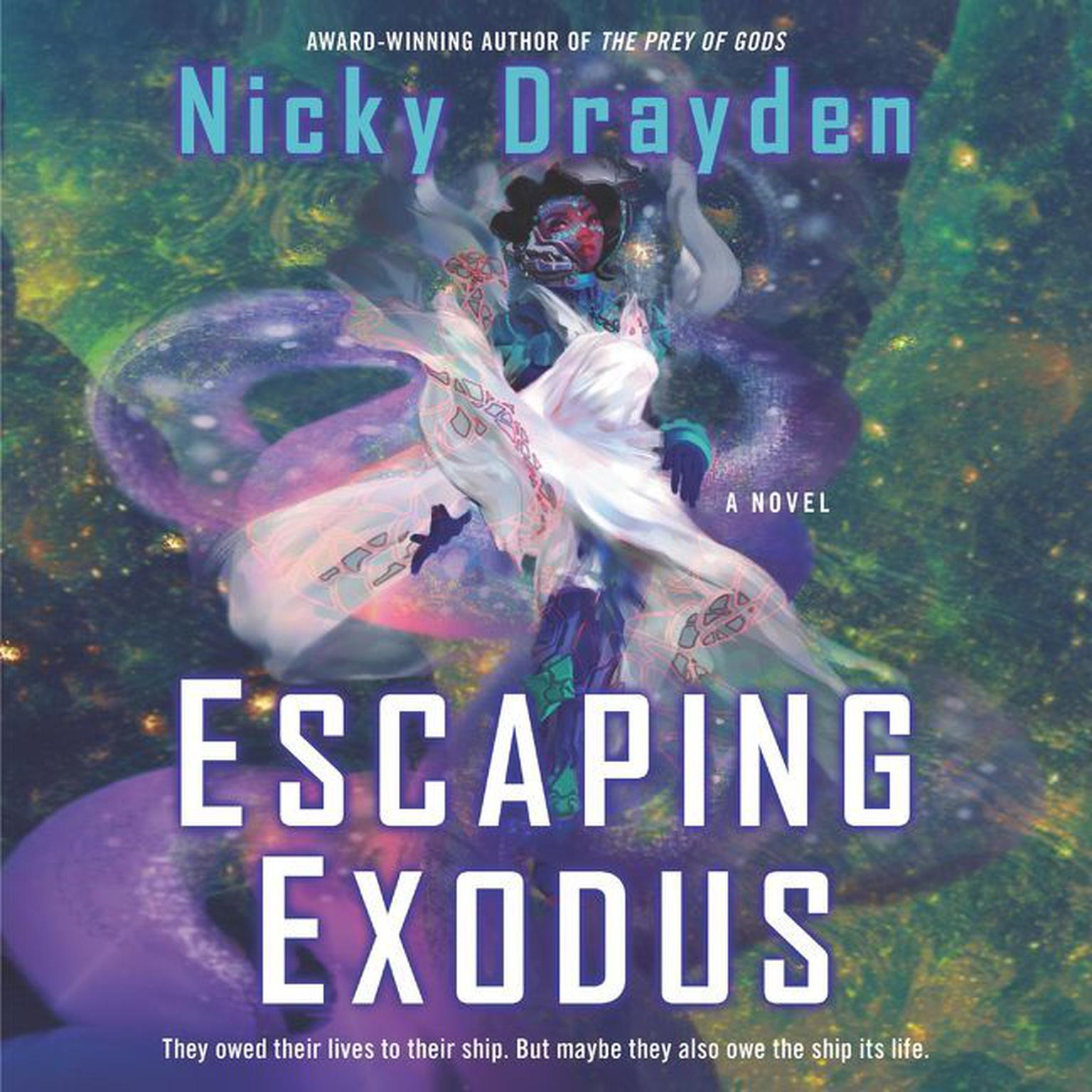 Escaping Exodus: A Novel Audiobook, by Nicky Drayden