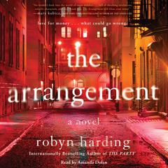 The Arrangement Audiobook, by Robyn Harding