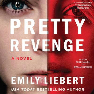 Pretty Revenge Audiobook, by Emily Liebert