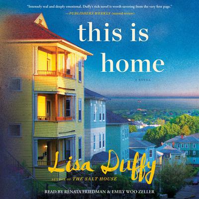 This Is Home: A Novel Audiobook, by Lisa Duffy