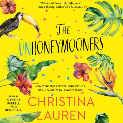 The Unhoneymooners Audiobook, by Christina Lauren