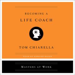 Becoming a Life Coach Audiobook, by 