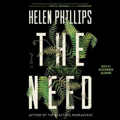 The Need Audiobook, by Helen Phillips
