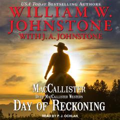 Day of Reckoning Audiobook, by William W. Johnstone