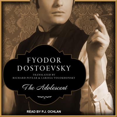 The Adolescent Audiobook, by Fyodor Dostoevsky