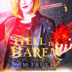 Hell is a Harem: Book 3 Audiobook, by Kim Faulks