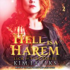 Hell is a Harem: Book 2 Audiobook, by Kim Faulks