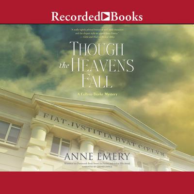 Though the Heavens Fall: A Collins-Burke Mystery Audiobook, by Anne Emery