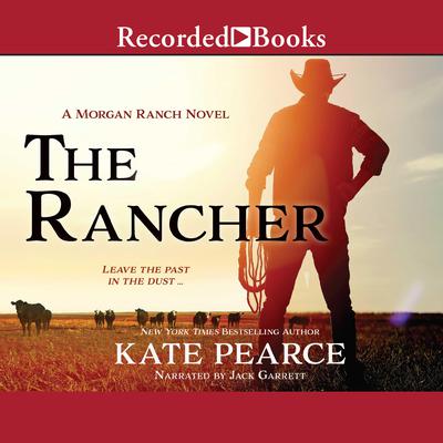 The Rancher Audiobook, by Kate Pearce