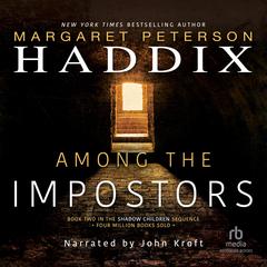 Among the Impostors Audiobook, by Margaret Peterson Haddix
