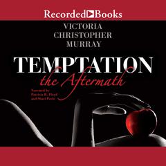 Temptation: The Aftermath Audiobook, by Victoria Christopher Murray