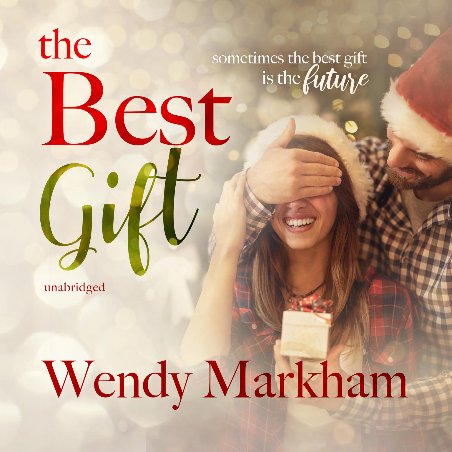 The Best Gift Audiobook, by Wendy Markham