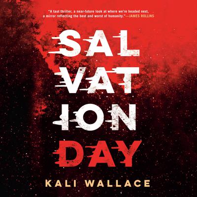 Salvation Day Audiobook, by Kali Wallace