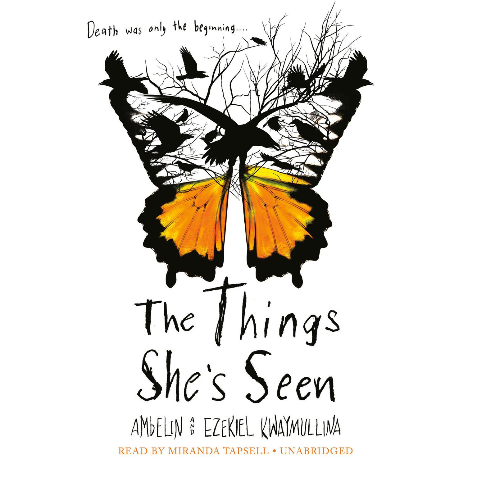 The Things Shes Seen Audiobook, by Ambelin Kwaymullina