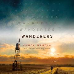 Wanderers: A Novel Audiobook, by 