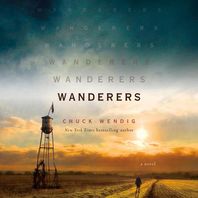 Wanderers: A Novel Audiobook, by Chuck Wendig