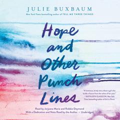 Hope and Other Punch Lines Audiobook, by Julie Buxbaum