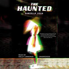The Haunted Audiobook, by Danielle Vega