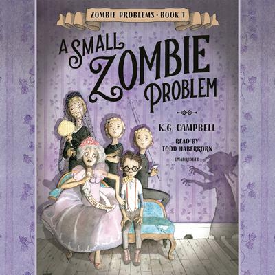 A Small Zombie Problem Audiobook, by K.G. Campbell