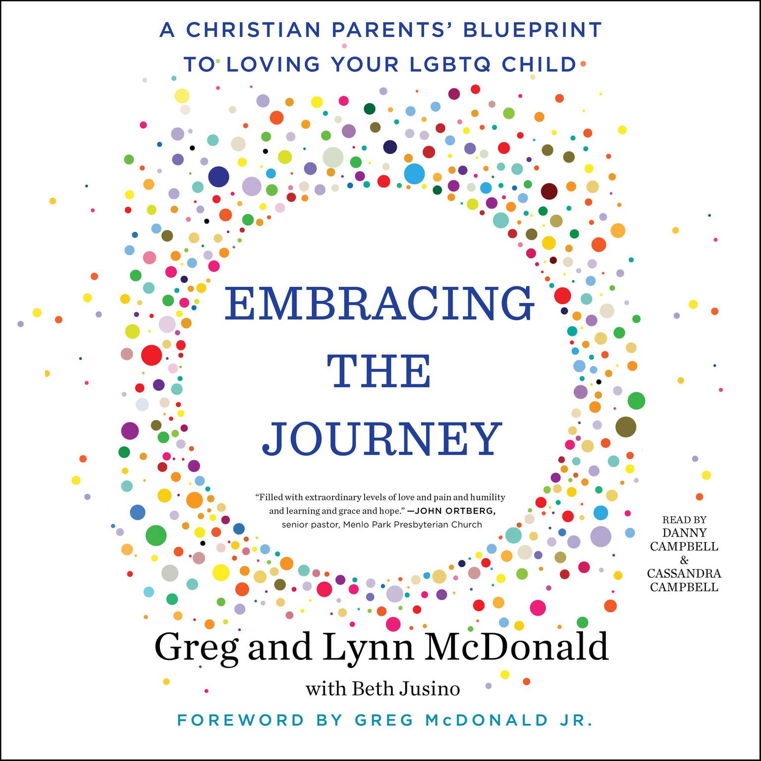 Embracing the Journey: A Christian Parents Blueprint to Loving Your LGBTQ Child Audiobook, by Gregory Mcdonald