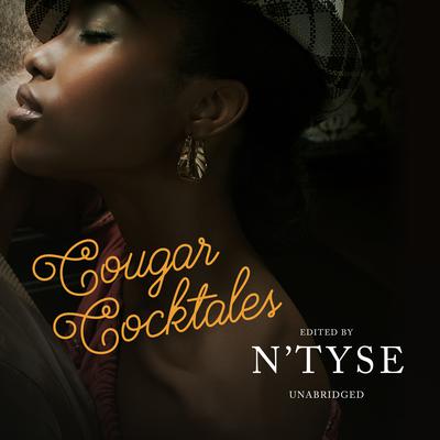 Cougar Cocktales Audiobook, by N’Tyse