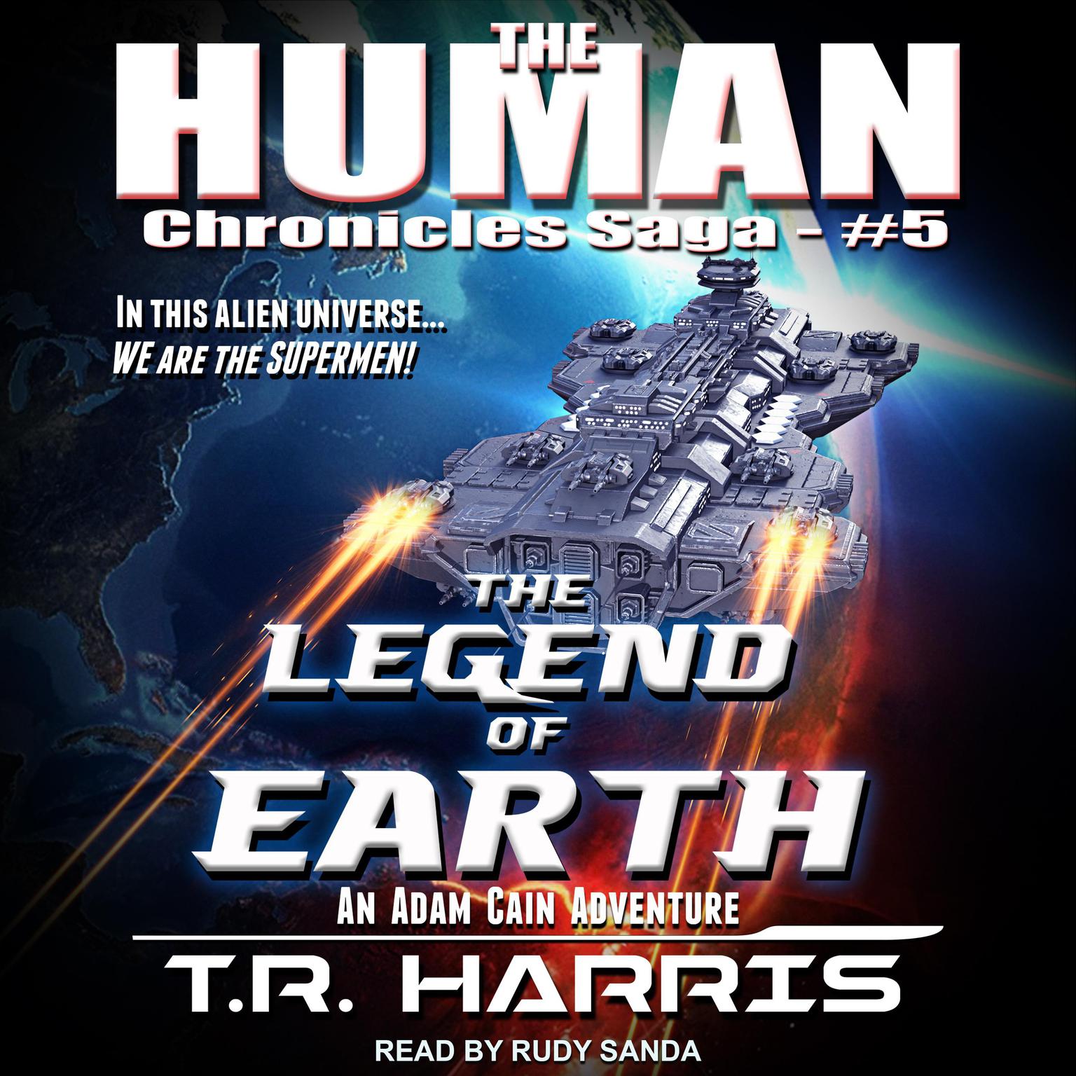 The Legend of Earth Audiobook, by T. R. Harris