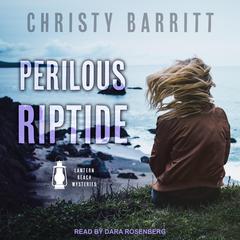 Perilous Riptide Audiobook, by Christy Barritt