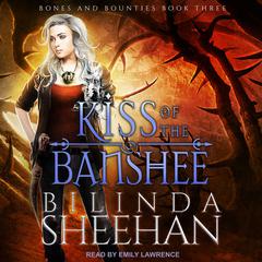 Kiss of the Banshee Audiobook, by Bilinda Sheehan