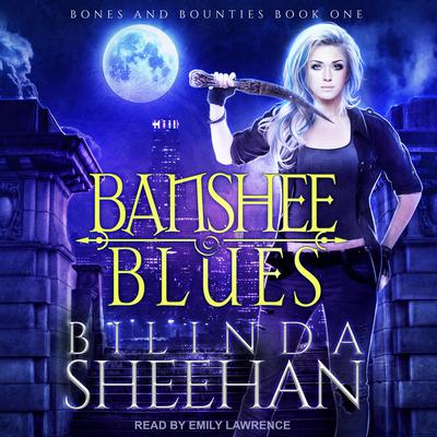 Banshee Blues Audiobook, by Bilinda Sheehan