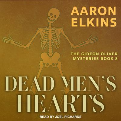 Dead Men's Hearts Audiobook, by Aaron Elkins