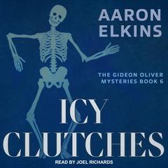 Icy Clutches Audiobook, by Aaron Elkins