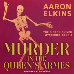 Murder in the Queen's Armes Audiobook, by Aaron Elkins