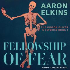 Fellowship of Fear Audiobook, by Aaron Elkins