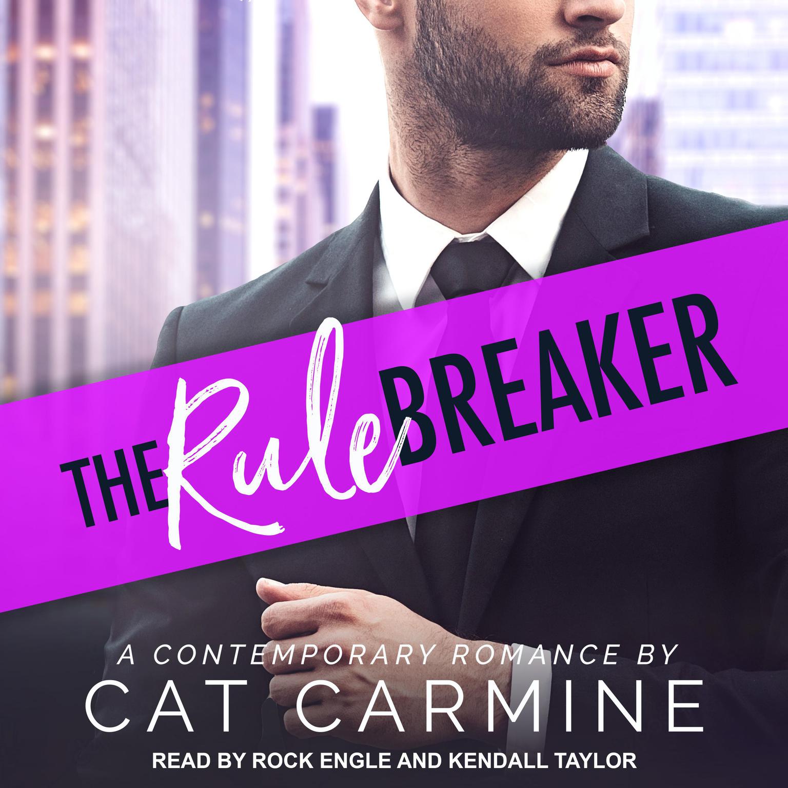 The Rule Breaker Audiobook, by Cat Carmine