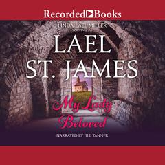 My Lady Beloved Audiobook, by Lael St. James