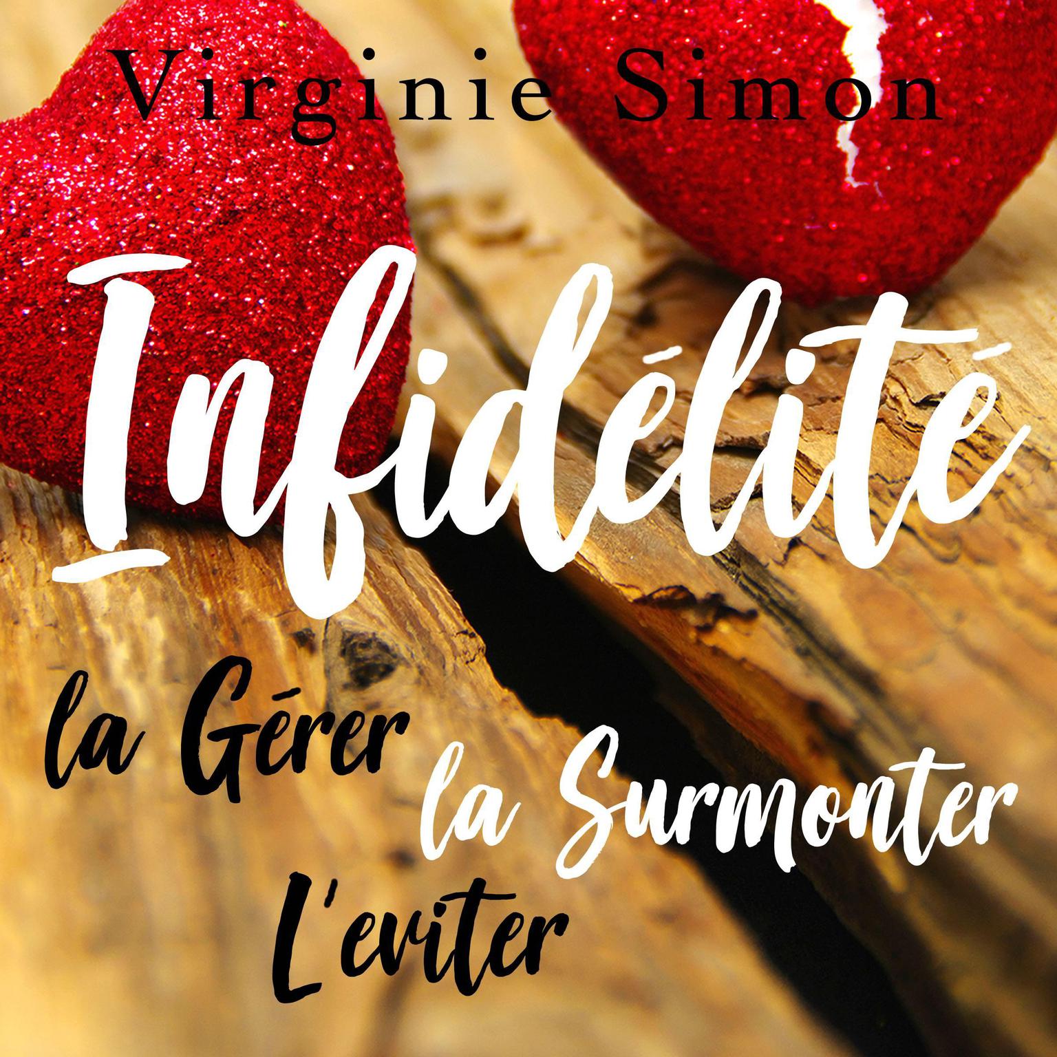 Guide sur lInfidélité Audiobook, by Virginie Simon