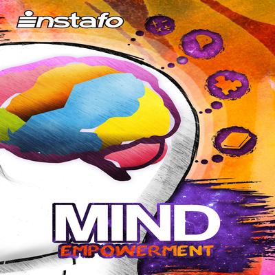 Mind Empowerment Audiobook, by Instafo 