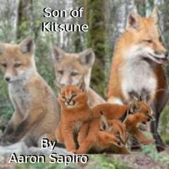 Son of Kitsune Audiobook, by Aaron Sapiro