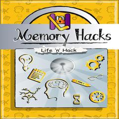 Memory Hacks Audiobook, by Life 'n’ Hack