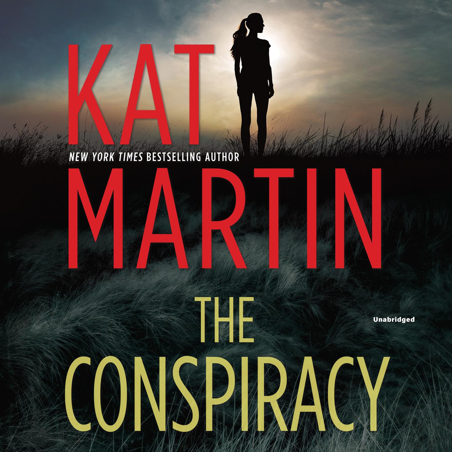 The Conspiracy: (Maximum Security) Audiobook, by Kat Martin