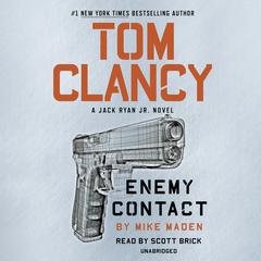 Tom Clancy Enemy Contact Audiobook, by Mike Maden