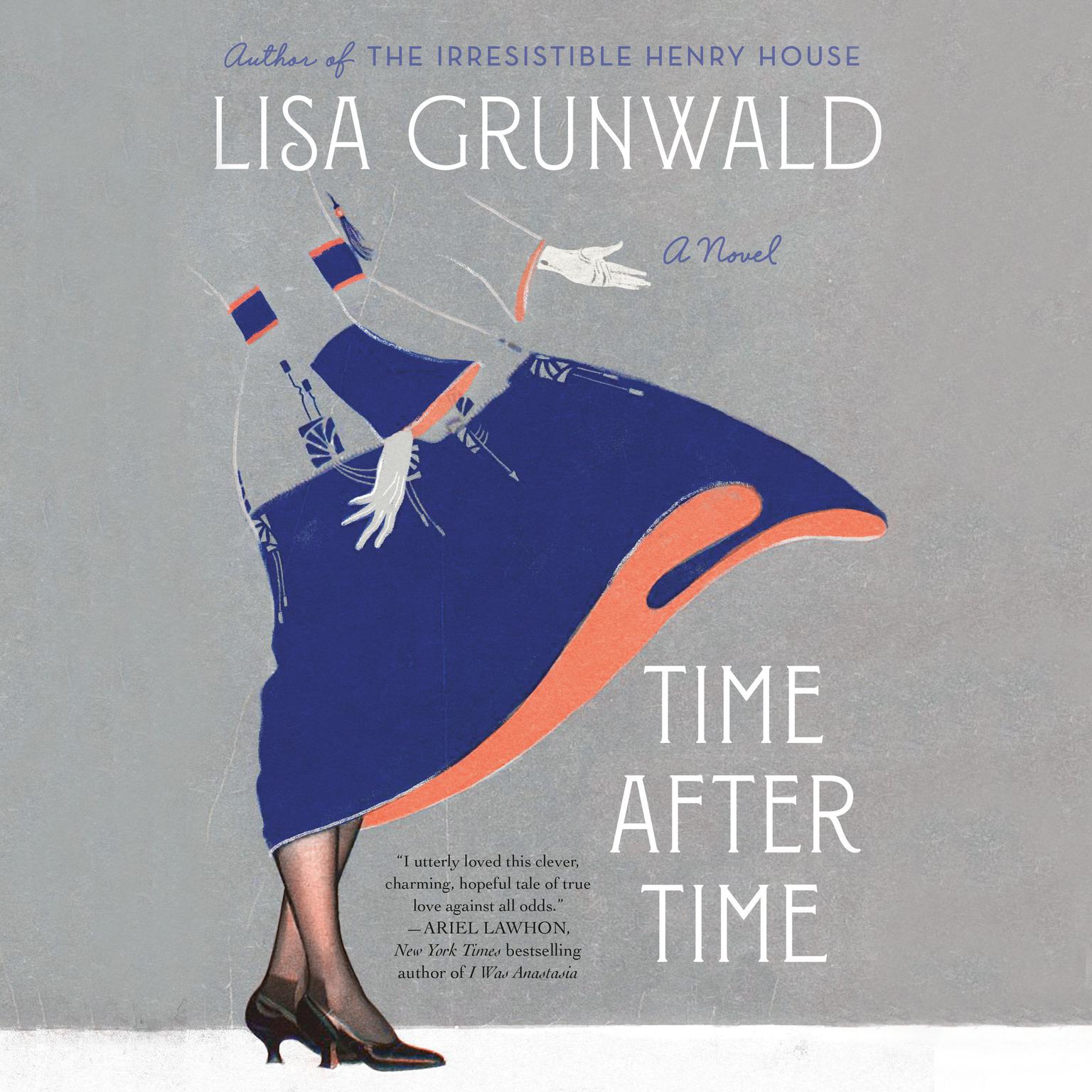 Time After Time: A Novel Audiobook, by Lisa Grunwald