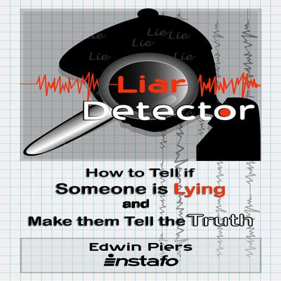 Liar Detector Audiobook, by Edwin Piers