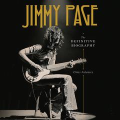 Jimmy Page: The Definitive Biography Audiobook, by Chris Salewicz